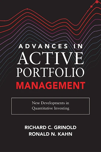 Advances Active Portfolio Management: New Developments Quantitative Investing