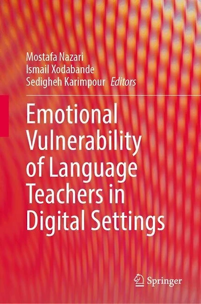 Emotional Vulnerability of Language Teachers Digital Settings