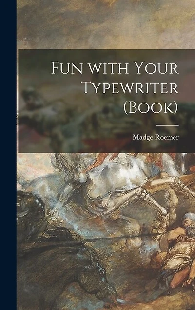 Fun With Your Typewriter (book)