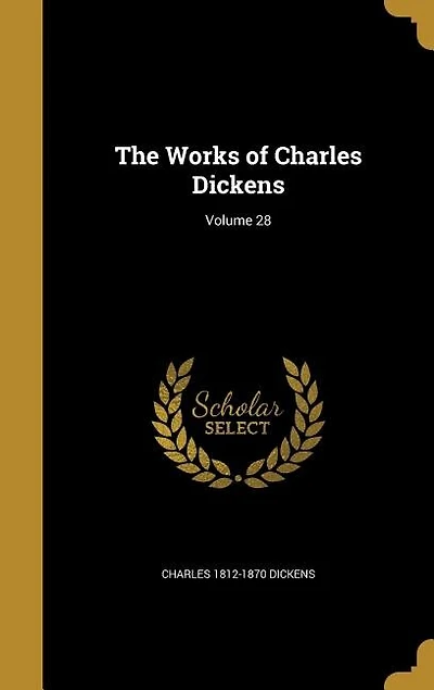 The Works of Charles Dickens; Volume