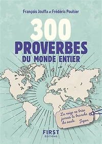 300 proverbes du monde entier