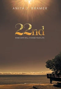 22nd: Some Days Will Change Your Life