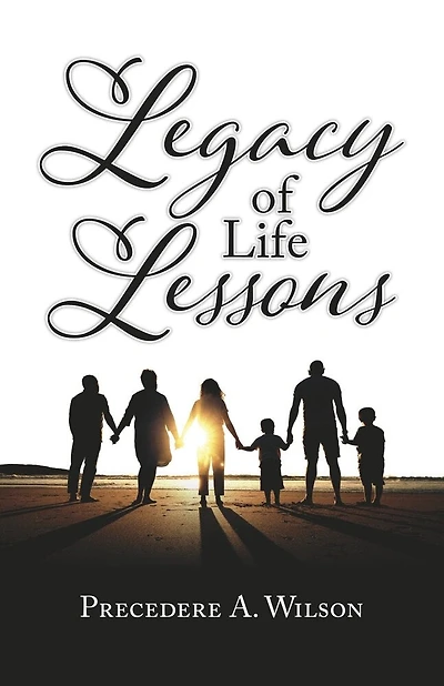 Legacy of Life Lessons