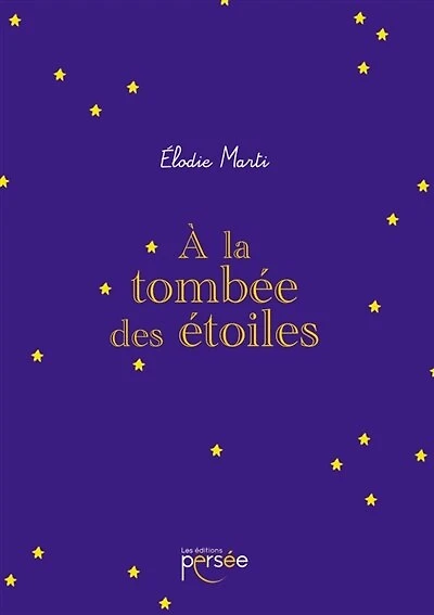 A la tombée des étoiles