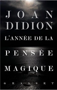 L' année de la pensée magique