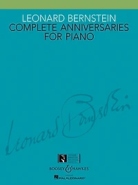 Leonard Bernstein - Complete Anniversaries For Piano