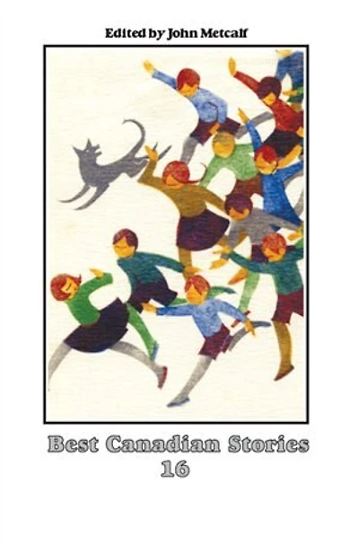16: Best Canadian Stories