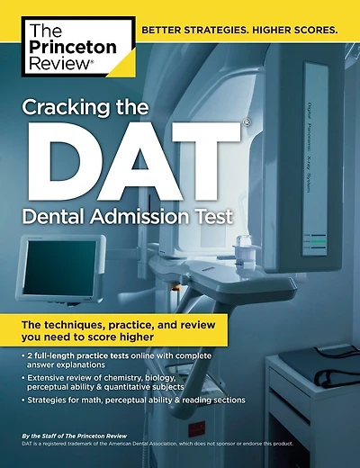 Cracking the DAT (Dental Admission Test), 2nd Edition