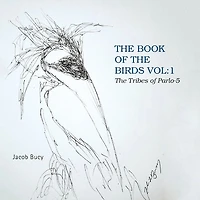 the Book of Birds Vol: 1 Tribes Parlo-5