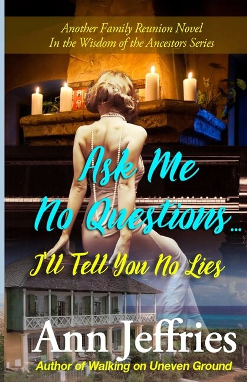 Ask Me No Questions...i'll Tell You No Lies