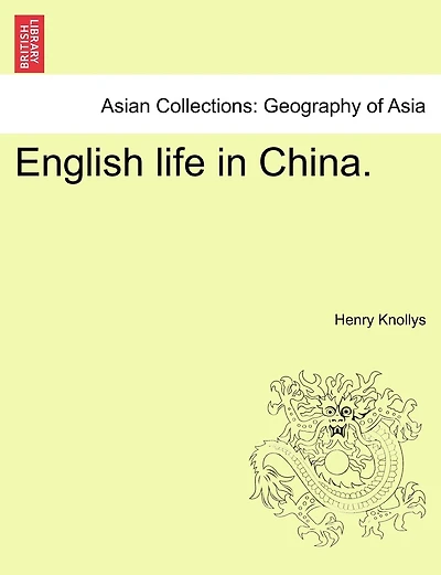 English Life In China.