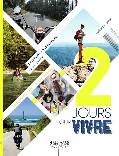 2 jours pour vivre: 1 samedi + 1 dimanche + parfois 1 RTT