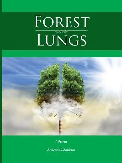 Forest Lungs: A Poem