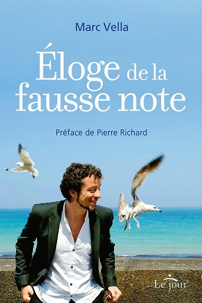 ELOGE DE LA FAUSSE NOTE