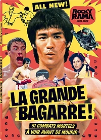 Rockyrama, hors série, n°8. La grande bagarre !: 51 combats mortels à voir avant de mourir