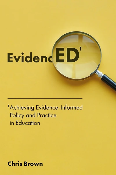 Achieving Evidence-Informed Policy and Practice Education: EvidencED