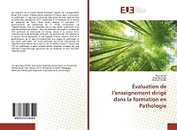Evaluation de l'enseignement dirigé dans la formation en Pathologie