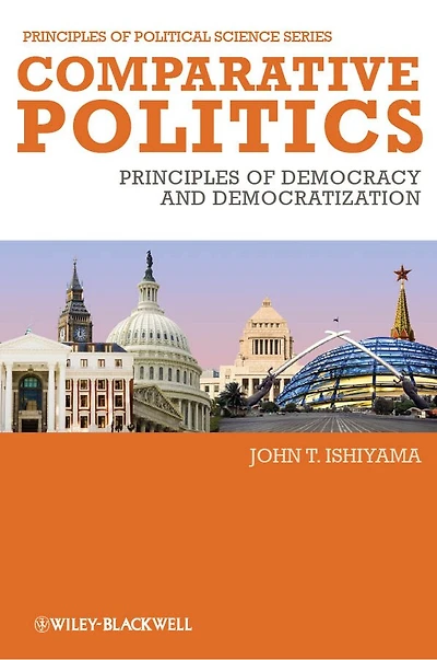 Comparative Politics: Principles of Democracy and Democratization