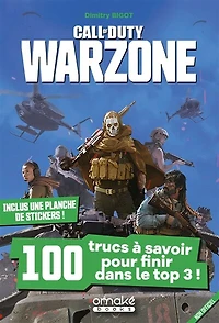 CALL OF DUTY WARZONE - 100 TRUCS A SAVOIR POUR FINIR DANS LE TOP 3 !