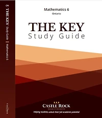 Mathematics 6 (Ontario): The KEY Study Guide