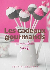 Les cadeaux gourmands: ça m'emballe