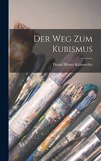Der Weg zum Kubismus