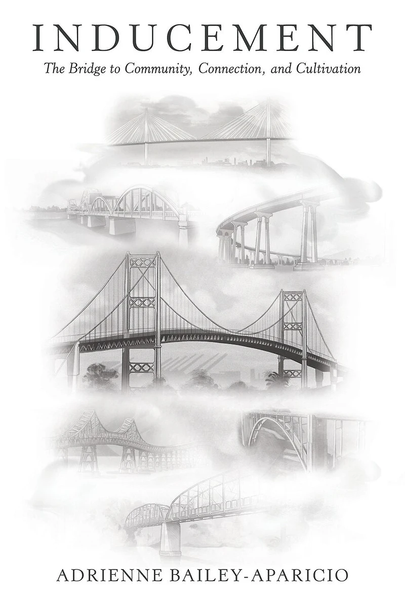 Inducement: The Bridge to Community, Connection, and Cultivation