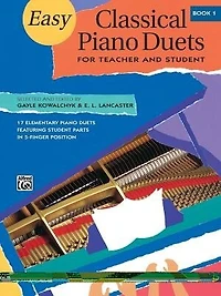 Easy Classical Piano Duets for Teacher and Student, Bk 1
