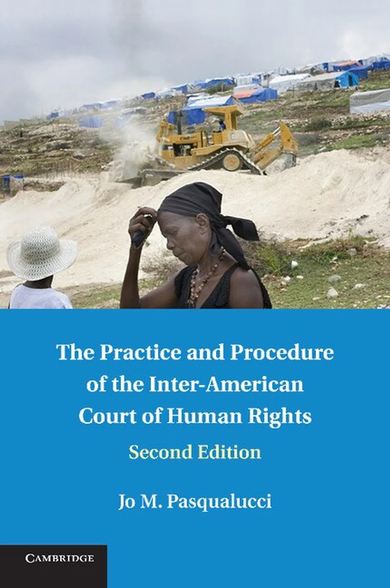 the Practice and Procedure of Inter-American Court Human Rights
