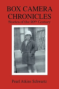 Box Camera Chronicles: Stories of the 20th Century
