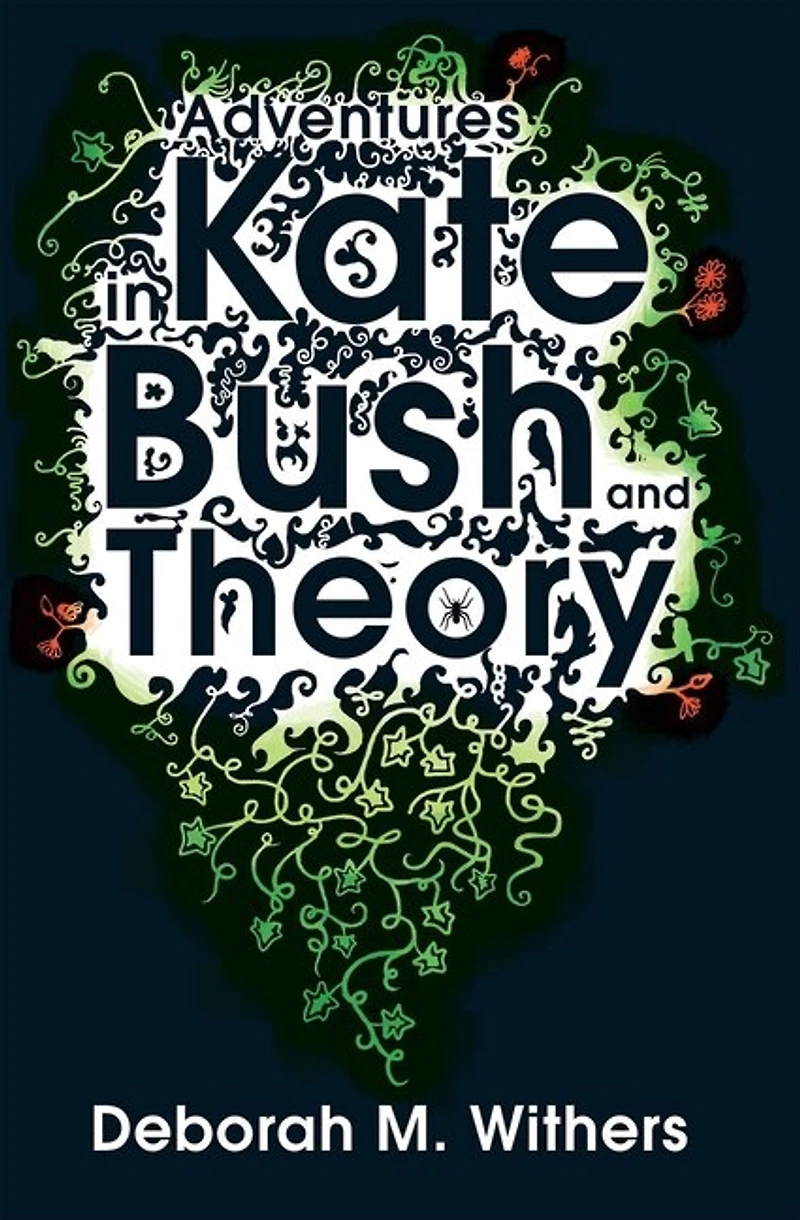 Adventures Kate Bush and Theory