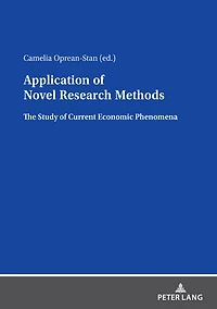 Application of Novel Research Methods: The Study Current Economic Phenomena