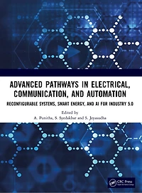 Advanced Pathways Electrical, Communication, and Automation: Reconfigurable Systems, Smart Energy, AI for Industry 5.0
