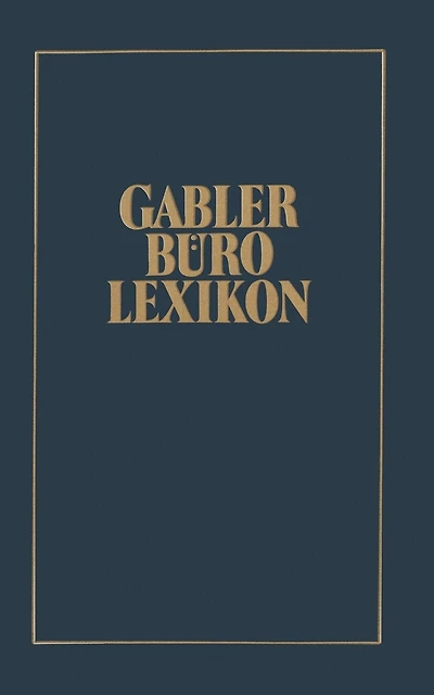 Gabler Büro Lexikon
