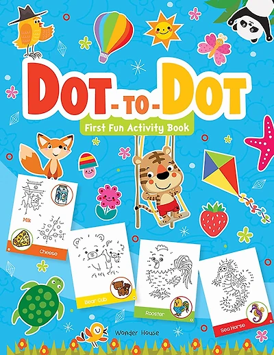 Dot To Dot : First Fun Activity Books For Kids