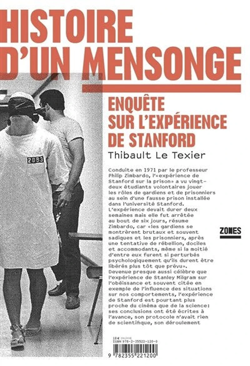 Histoire d'un mensonge: enquête sur l'expérience de Stanford