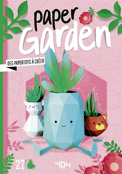 Paper garden: des papertoys à créer