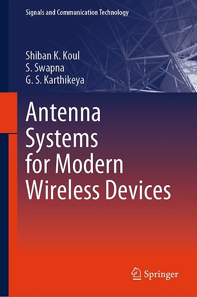 Antenna Systems for Modern Wireless Devices
