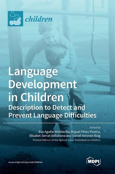 Language Development in Children: Description to Detect and Prevent Language Difficulties