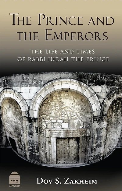 the Prince and Emperors: Life Times of Rabbi Judah
