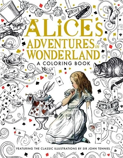 Alice's Adventures In Wonderland: A Coloring Book