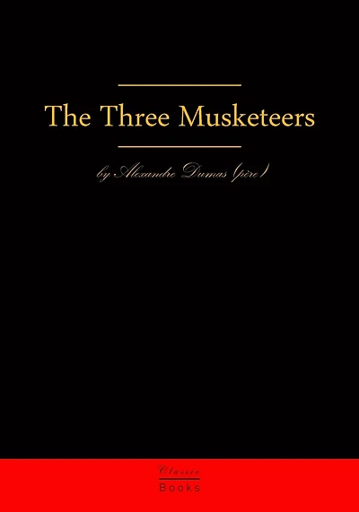 The Three Musketeers: Premium Edition