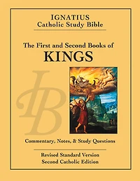 1 & 2 Kings: Ignatius Catholic Study Bible