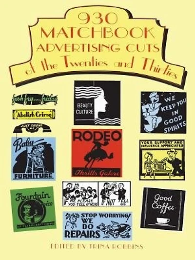 930 Matchbook Advertising Cuts Of The Twenties And Thirties