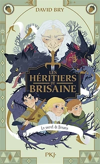 Le secret de Brisaine