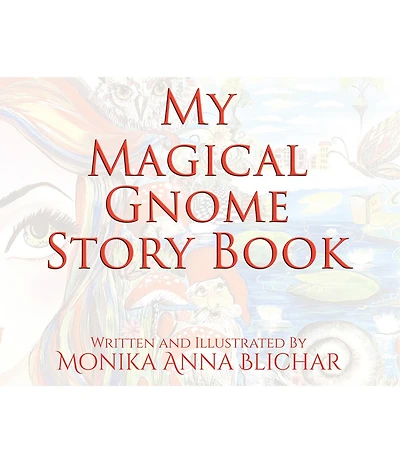 My Magical Gnome Story Book