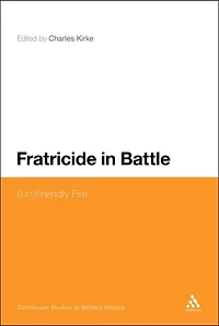 Fratricide Battle: (Un)Friendly Fire