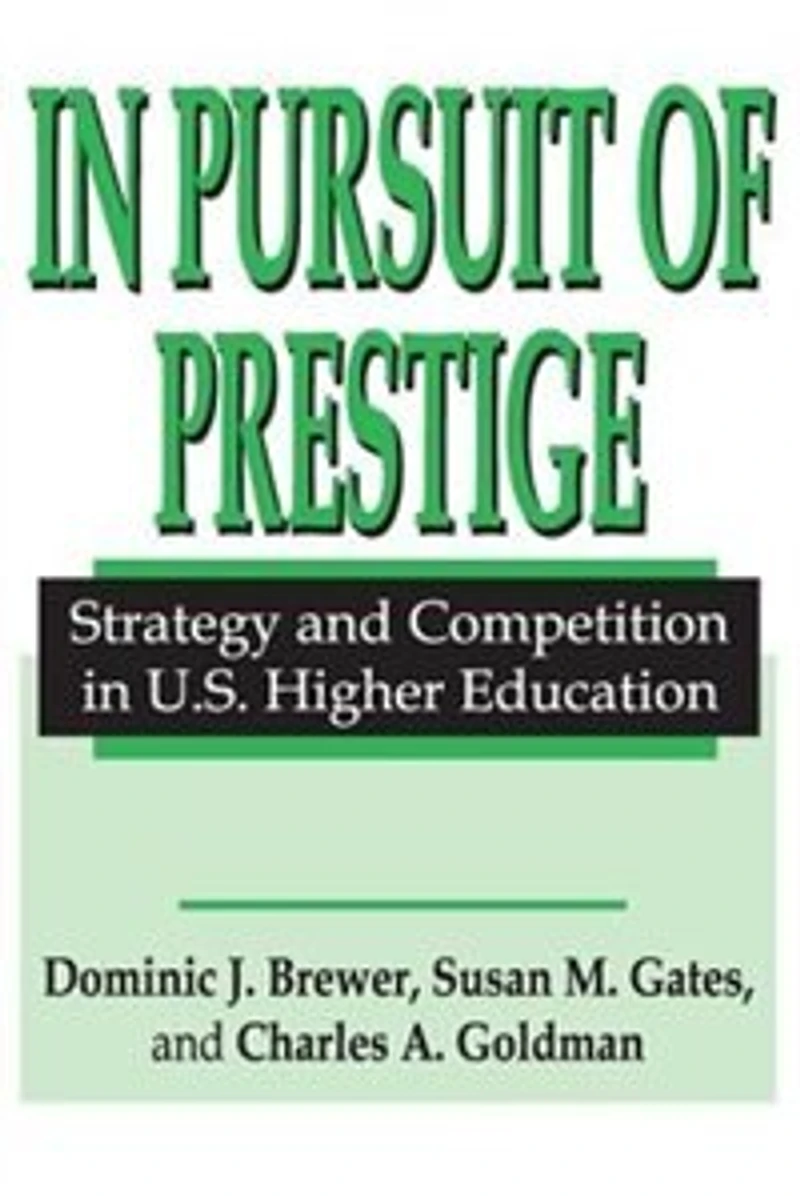 Pursuit of Prestige