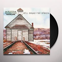 Hell Bound For Heaven by Manx Marriner Mainline (1 LP)