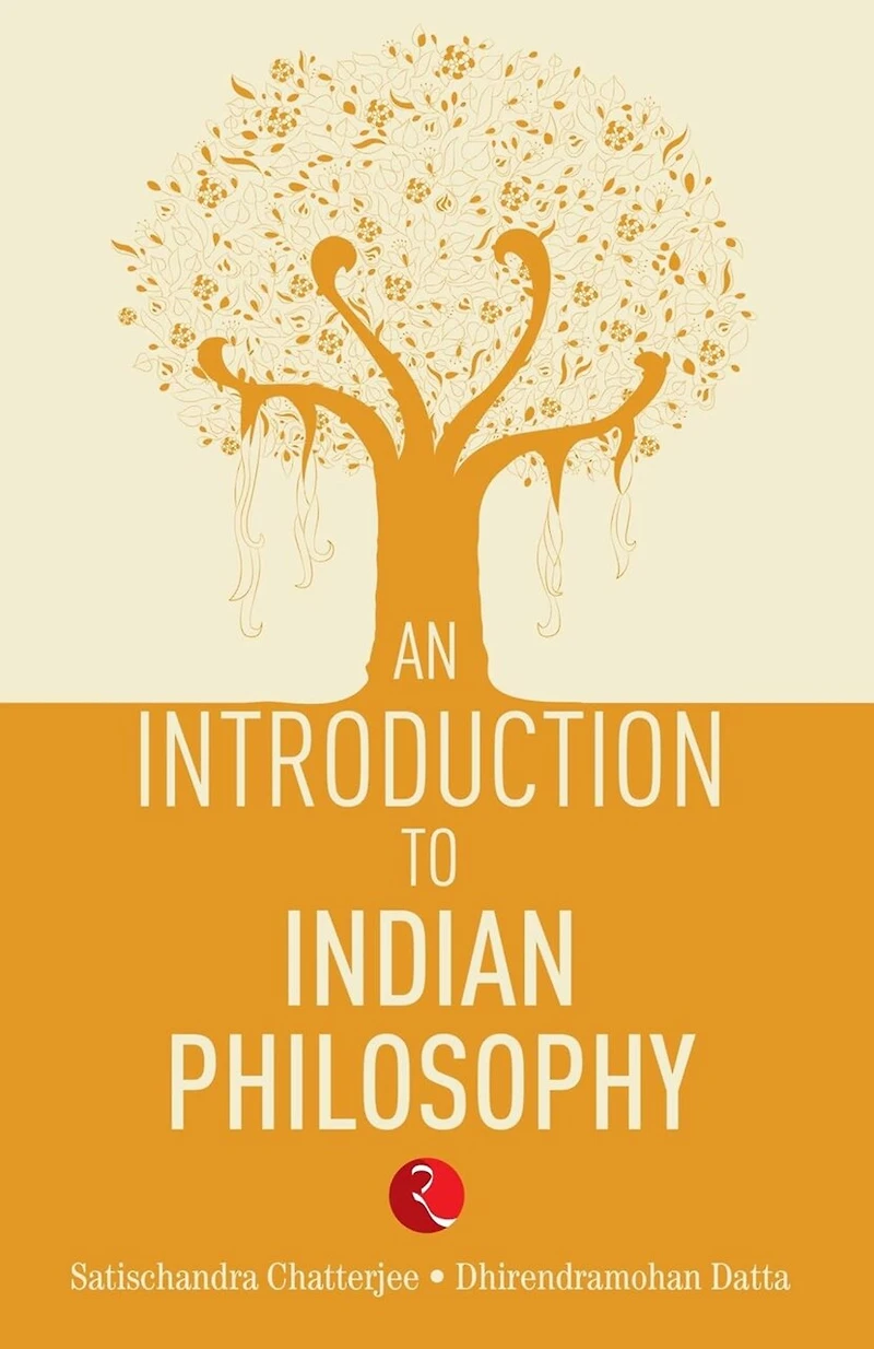 AN INTRODUCTION TO INDIAN PHILOSOPHY